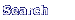 Search